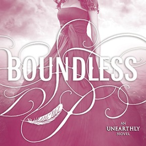 Boundless (Unearthly #3) by Cynthia Hand